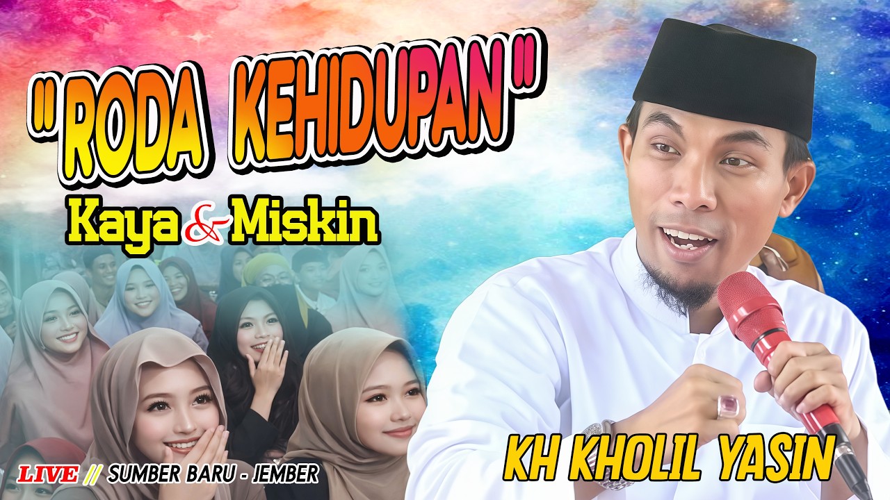 RODA KEHIDUPAN || KH KHOLIL YASIN || Full Lagu special RAMADHAN