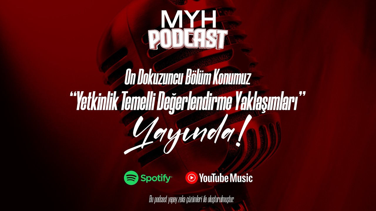 MYH Podcast 19. Bölüm Yayında!