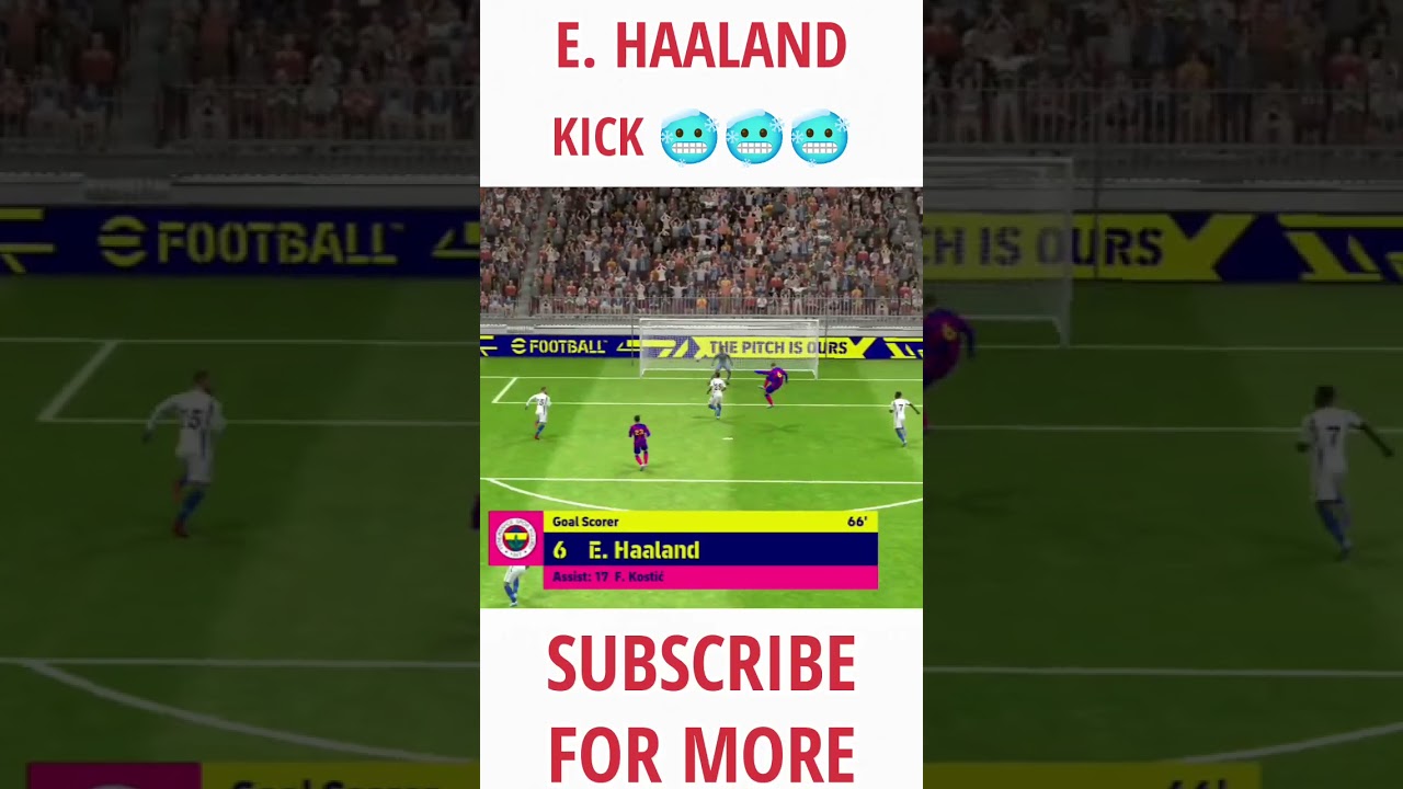 E. Haaland Kick 🥶🥶 #efootball2023mobile #haaland #peshub