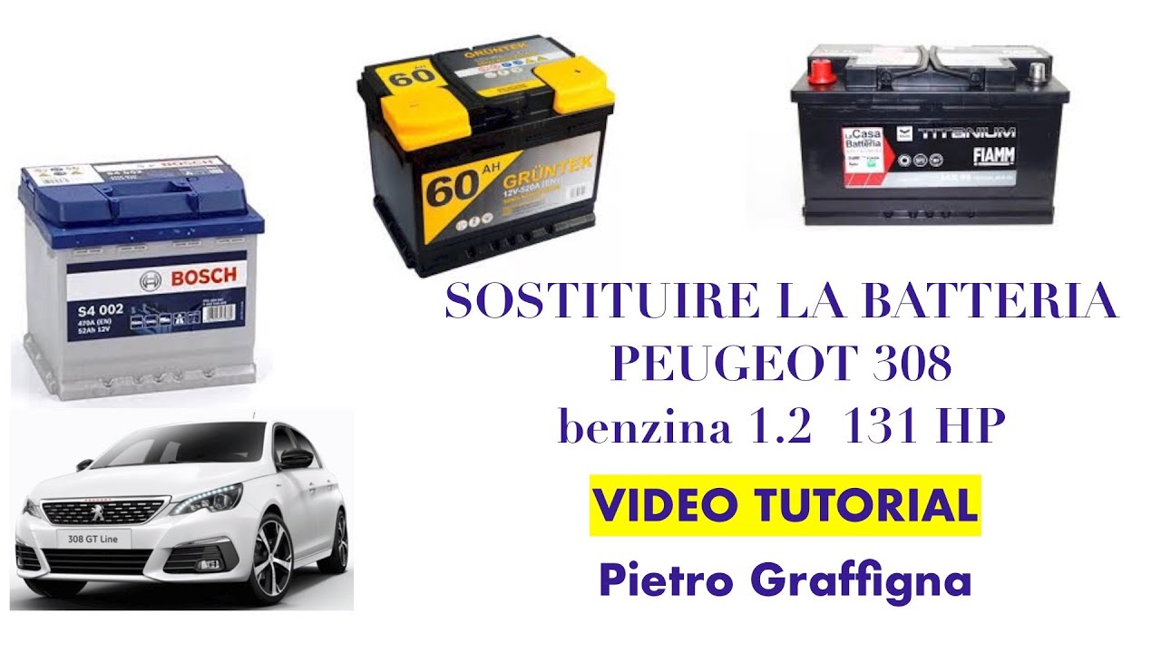 PEUGEOT 308 SOSTITUZIONE BATTERIA