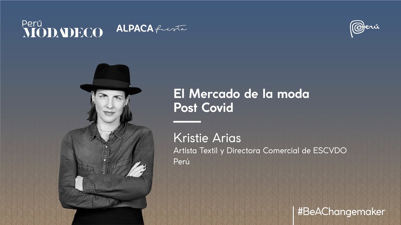 El Mercado de la Moda Post Covid - Kristie Arias