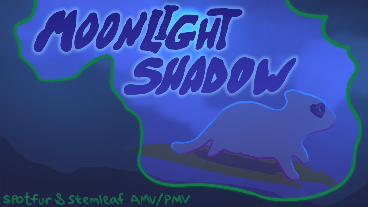 🌐MOONLIGHT SHADOW🌐 Spotfur & Stemleaf Warriors PMV/AMV (Broken Code #4 Spoilers)