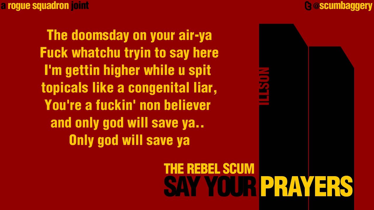 The Rebel Scum - Say Your Prayers