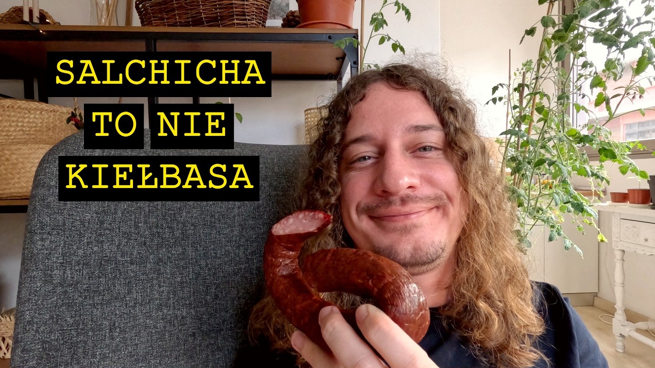 SALCHICHA to nie KIEŁBASA (w większości życiowych sytuacji) | Hiszpański w Kuchni 6