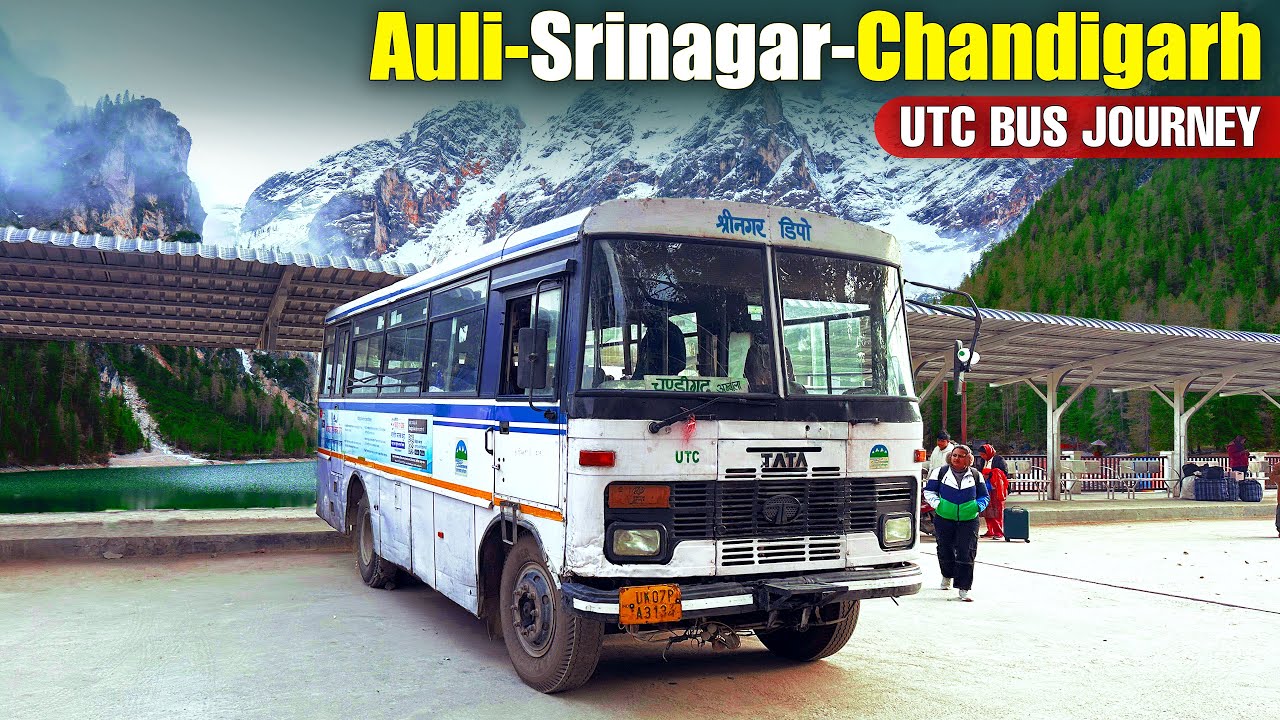 AULI TO CHANDIGARH – UTC bus journey through Joshimath, Srinagar & Rishikesh | Himbus