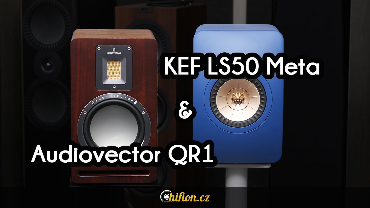 KEF LS50 Meta & Audiovector QR1