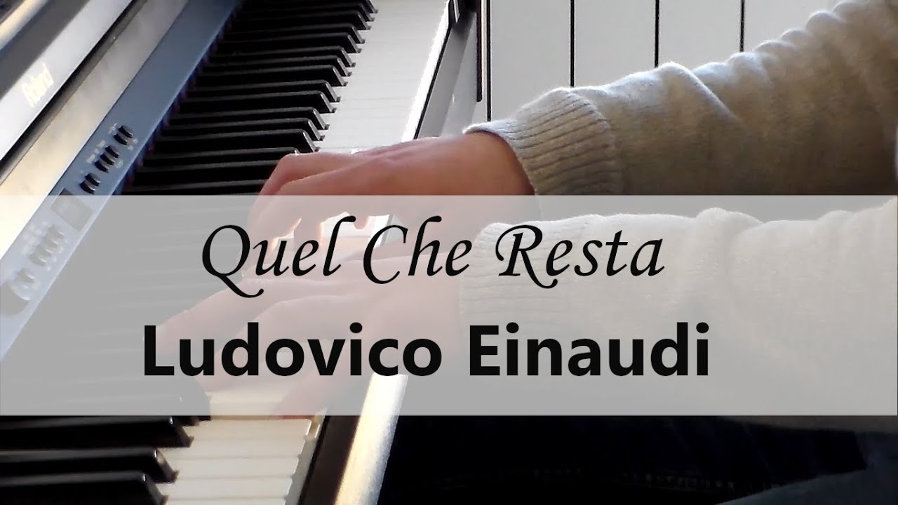 Quel che resta - Ludovico Einaudi - Piano Solo HD