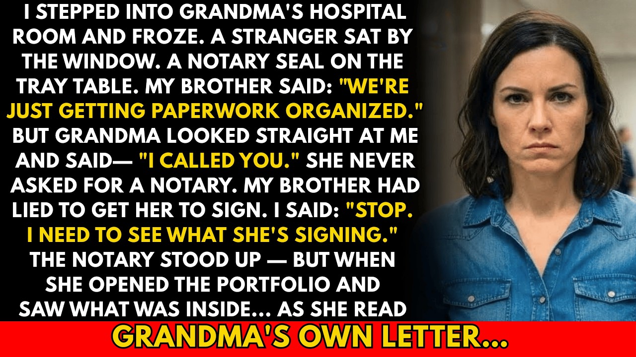 My Brother Brought a Notary to Grandma's Hospital Room While I Was Gone—Her Attorney Had Been ...