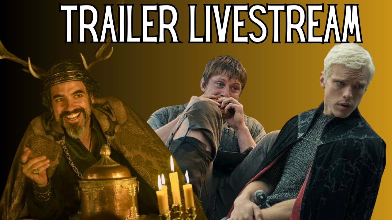 A Knight of the Seven Kingdoms - FINAL Trailer Breakdown | Livestream