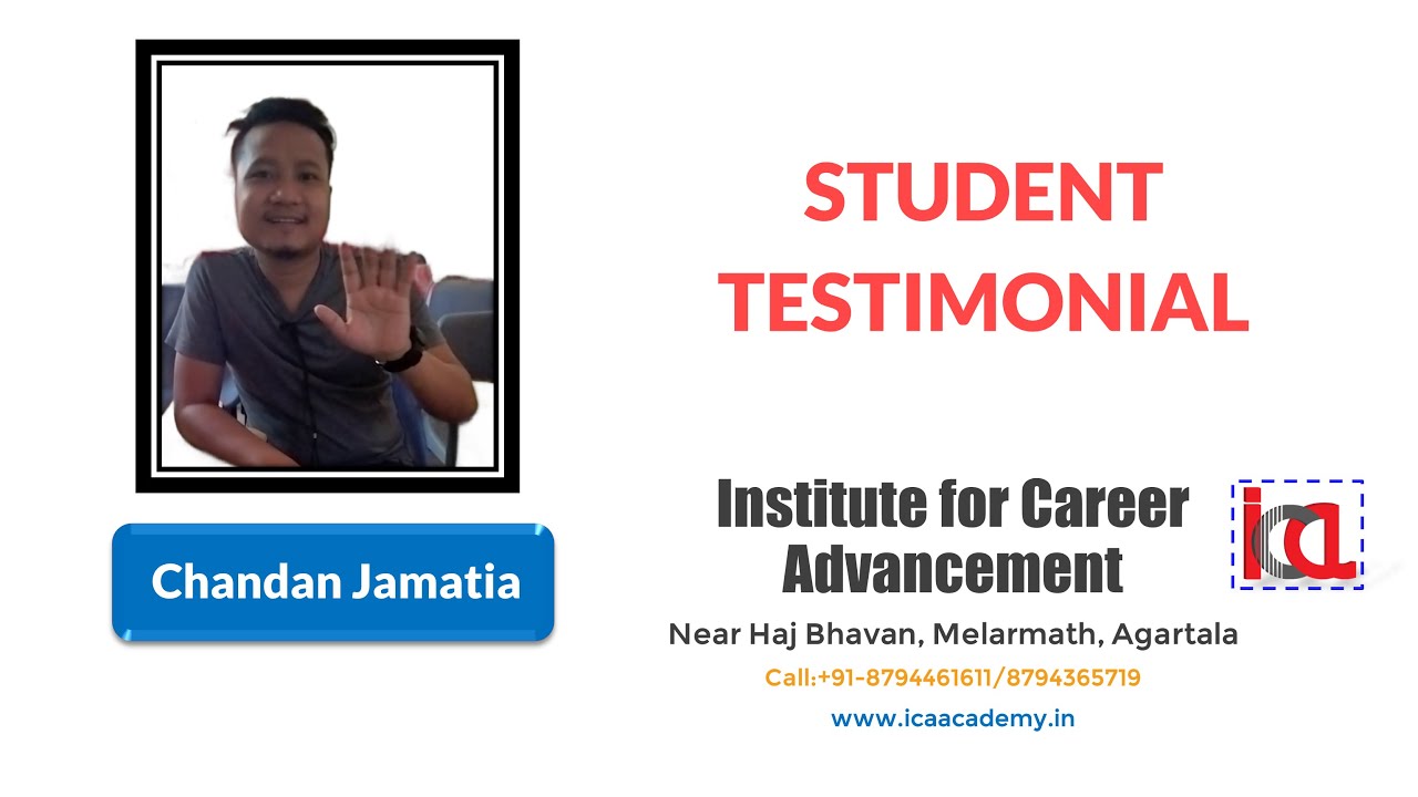 Student Feedback: Chandan Jamatia II Institute for Career Advancement