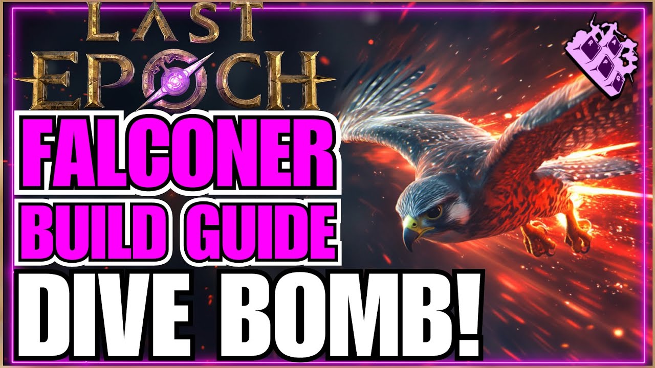 Last Epoch Dive Bomb Falconer Endgame Build Guide! 550+ Corruption... Explode The SCREEN!!