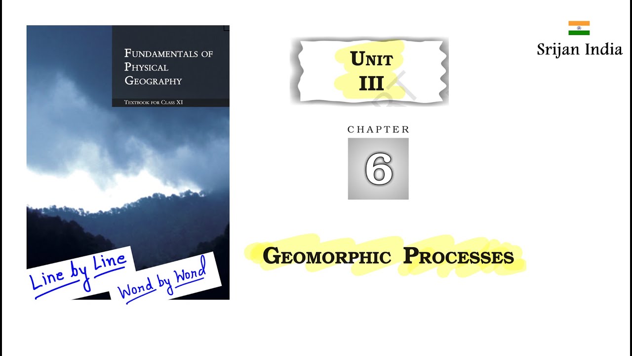 Chapter 6 Physical Geography| Class 11 | Srijan India