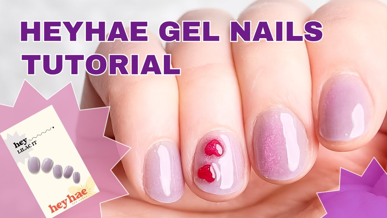 UPDATED Super Detailed HeyHae Gel Nail Strips Tutorial on Short Nails - One of the Best SCG Brands!