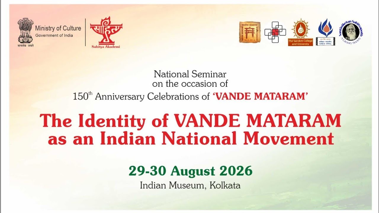 National Seminar | The Identity of Vande Mataram as an Indian National Movement | 29-30 August 2026