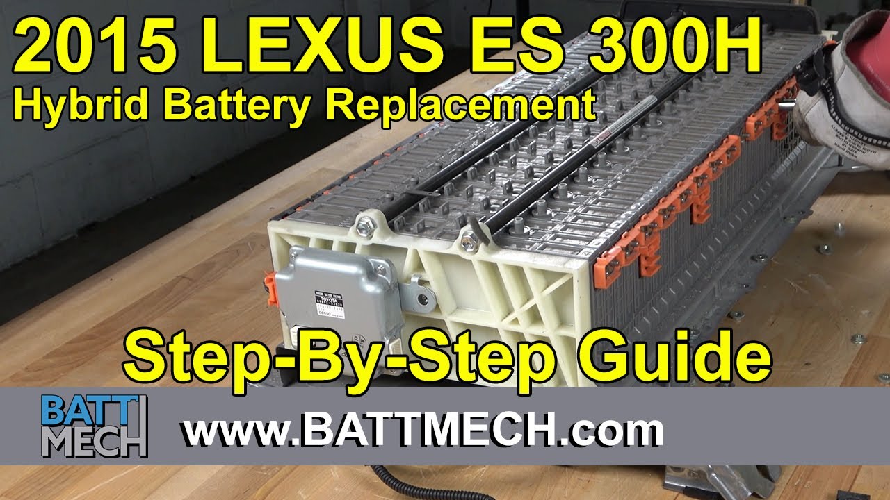 How to Replace/Repair/Fix a 2015 Lexus ES 300H Hybrid Battery Module Pack –Step-by-Step Guide EV