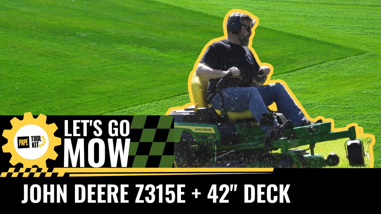 Let's Go Mow: John Deere Z315E with 42 Inch Deck
