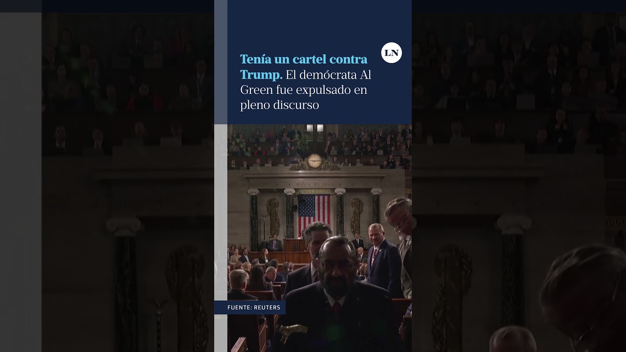El dem&oacute;crata Al Green fue expulsado de la c&aacute;mara durante el discurso sobre el Estado de la Uni&oacute;n