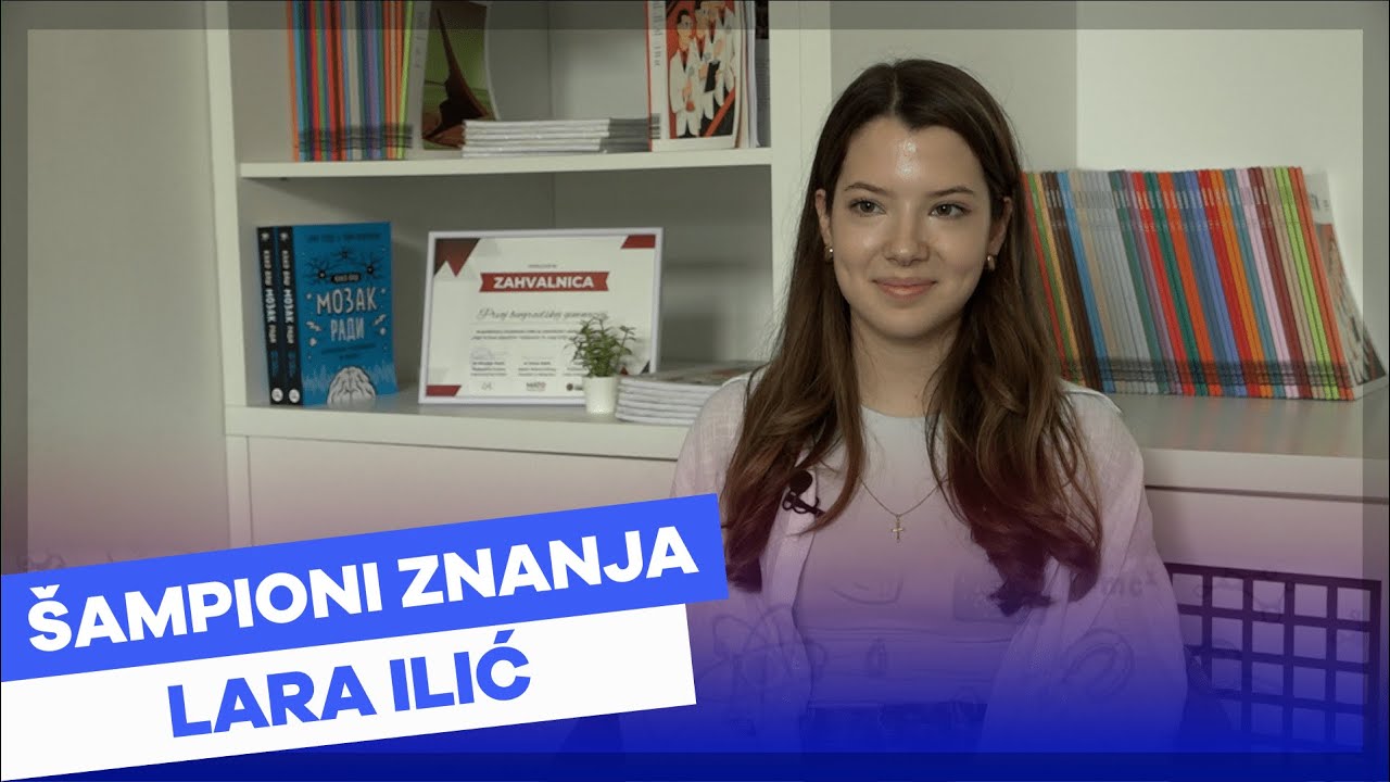 Šampioni znanja - Lara Ilić