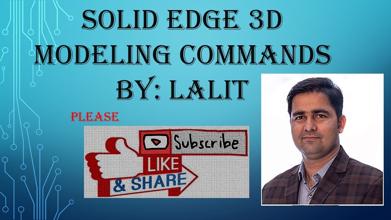 Solid Edge 3D Modeling