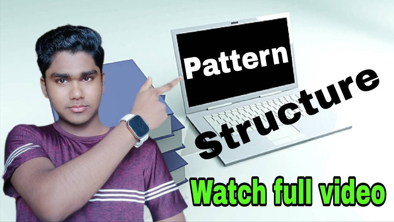 Daily useful Structure/pattern 