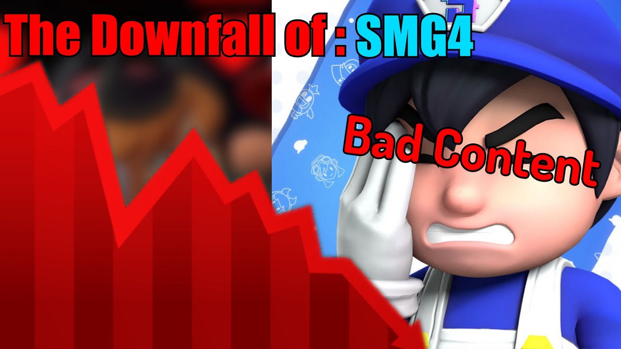 The Downfall of SMG4