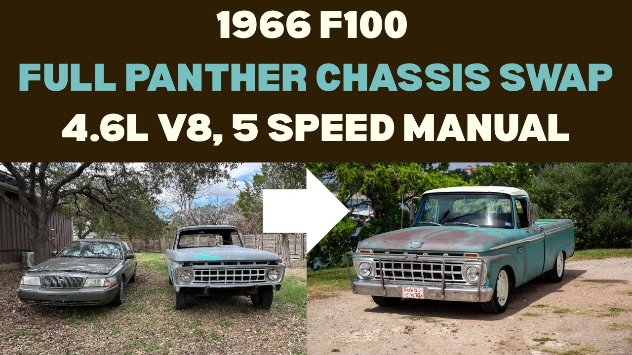 1966 F100 Crown Vic Chassis Swap Build Walkthrough (4.6L V8, 5 Speed Manual)