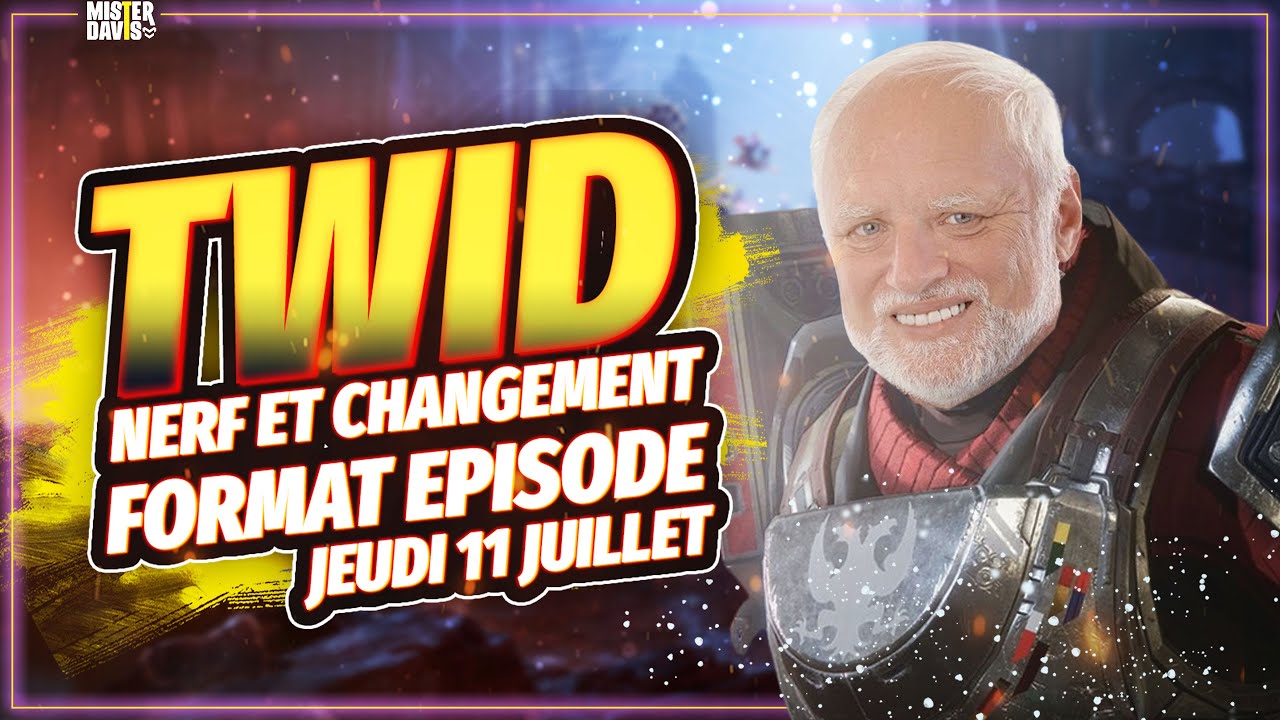 DESTINY 2 - TWID - 11 JUILLET - Changement de format épisode, News Acte 2 et Nerf