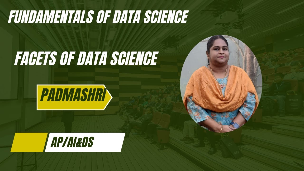 FACETS OF DATA|FUNDAMENTALS OF DATA SCIENCE|SNS INSTITUTIONS