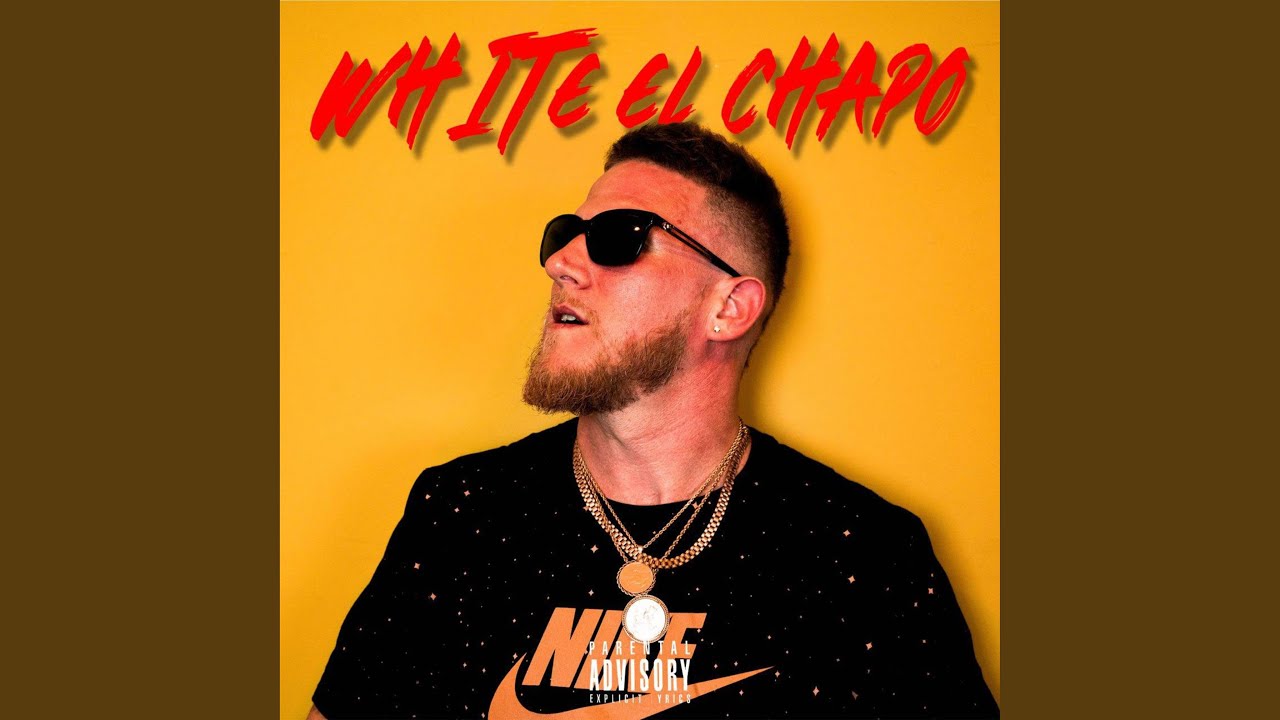 White el Chapo