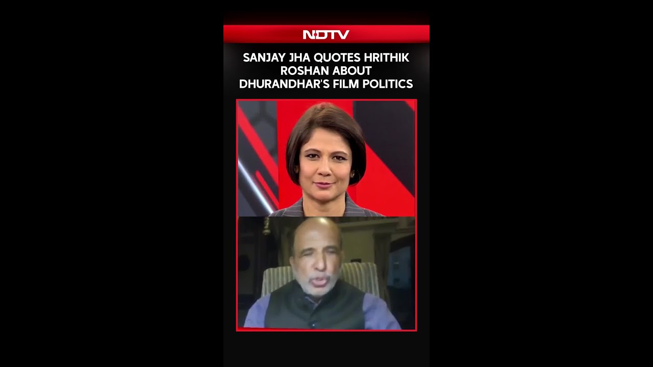 Dhurandhar Movie | Sanjay Jha Quotes Hrithik Roshan On Dhurandhar's Film Politics
