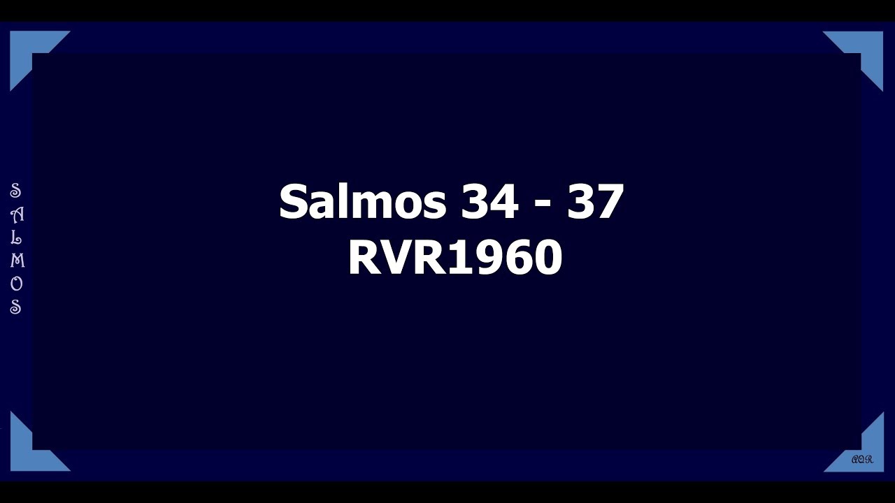 La Biblia hablada/ Salmos 34 - 37