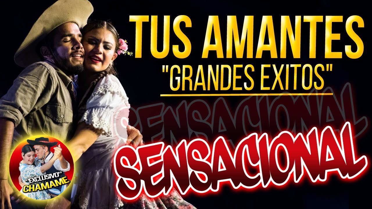 TUS AMANTES | *Grandes Exitos* 