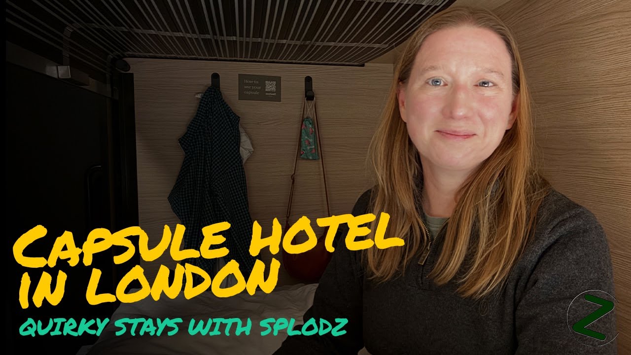 CAPSULE HOTEL IN LONDON | Quirky Stays with Splodz