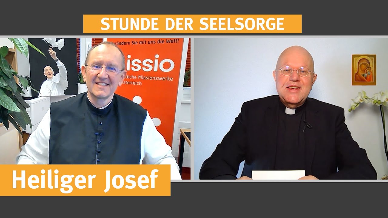Heiliger Josef  I  19.03.2021  I  STUNDE DER SEELSORGE