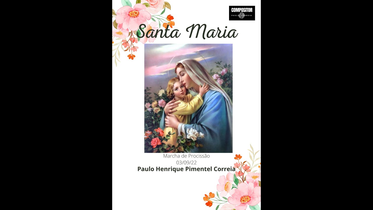 Marcha de Procissão Santa Maria