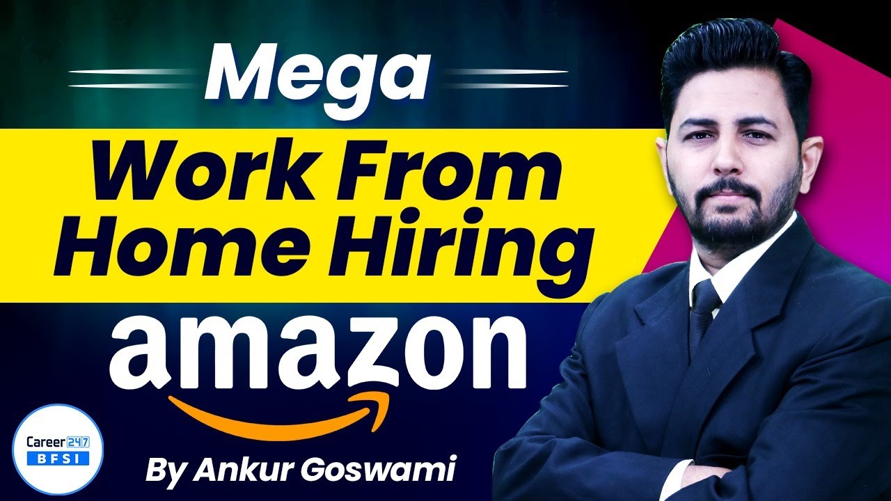 Amazon Mega Work From Home Hiring 2025 | Freshers Apply Now | No Experience