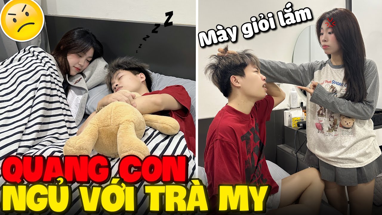 Phát Hiện Quang Con Ngủ Với Trà My Và Cái Kết ?