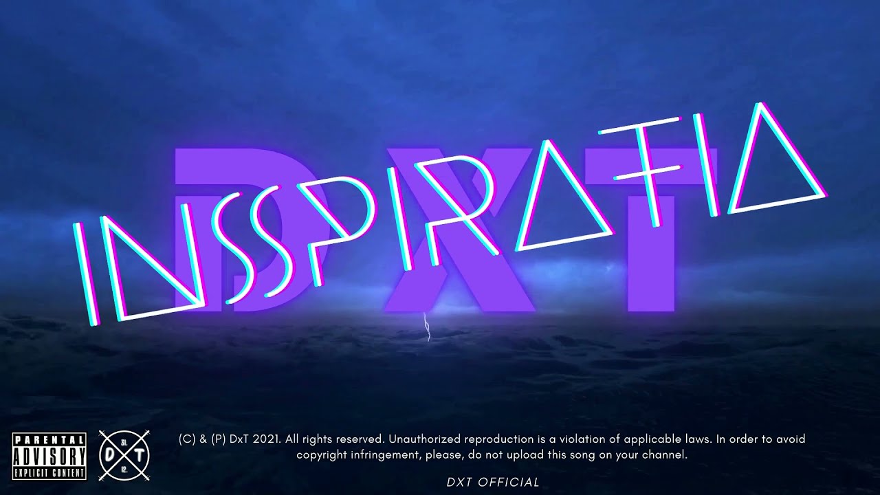 DxT - ''INSPIRATIA'' (Official Audio)