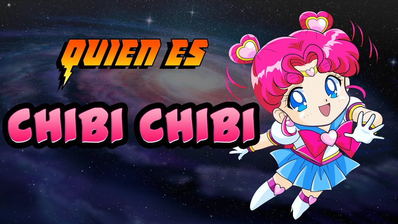 ¿Quién es CHIBI CHIBI🌙🎀? ¿La forma final de SAILOR MOON🌙?| 【SAMOTITA16】