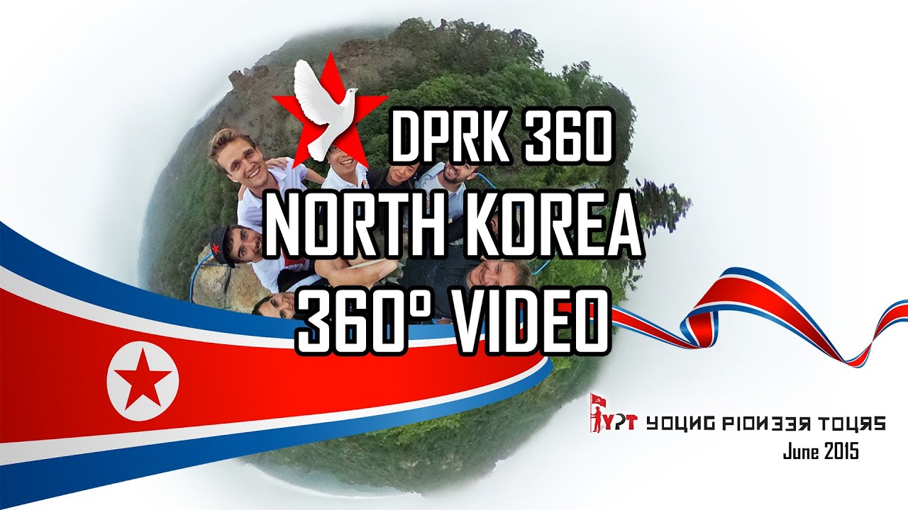 North Korea 360 Video ( Young Pioneer Tours - 2015 June Tour )