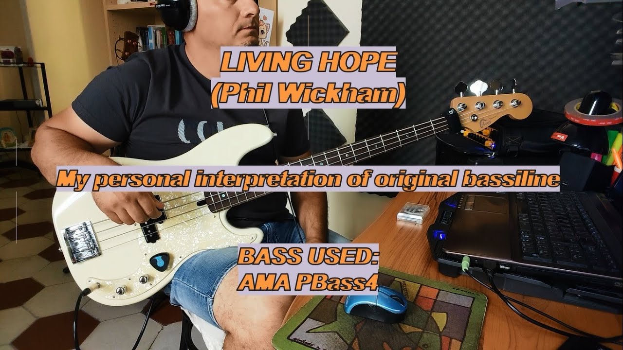 Phil Wickham - Living Hope (BASS COVER)