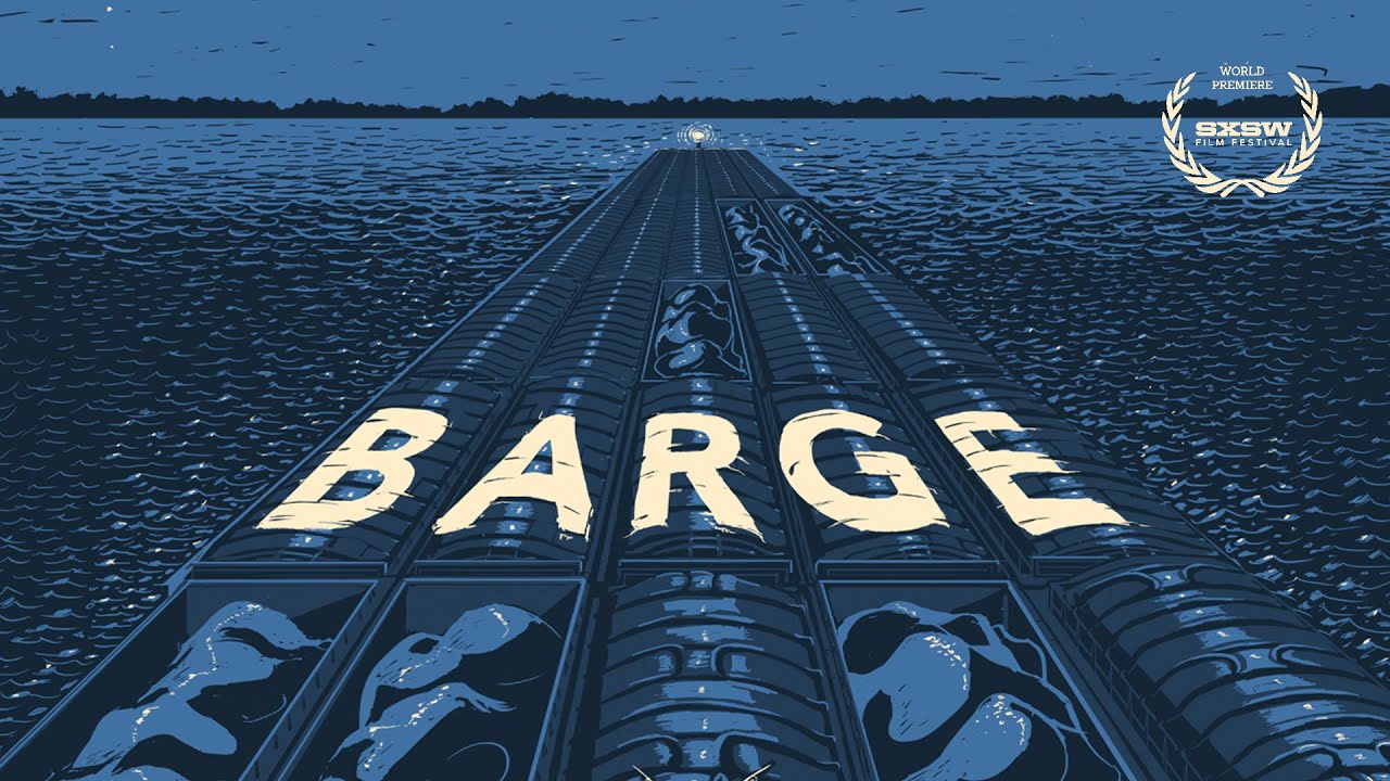 Barge (2015) | Full Movie | Documentary | SXSW Winner