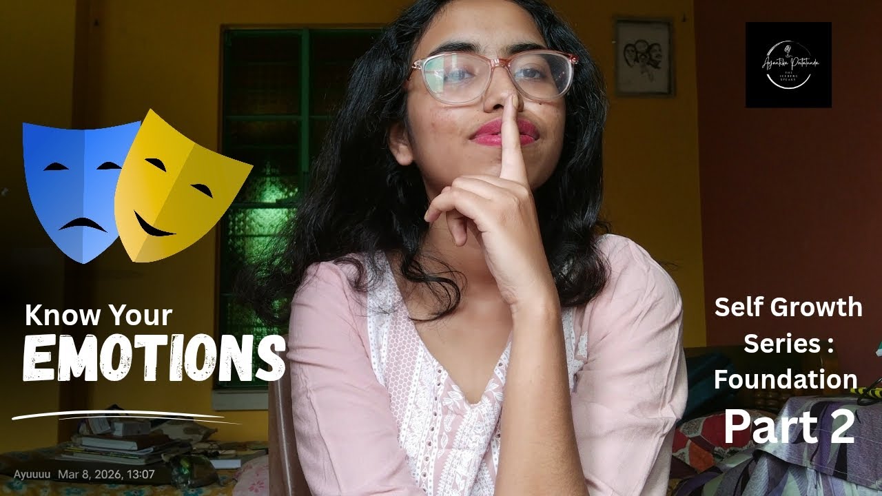 Know Your Emotions| Self Growth Series Foundation| Part 2| Iceberg Speaks.