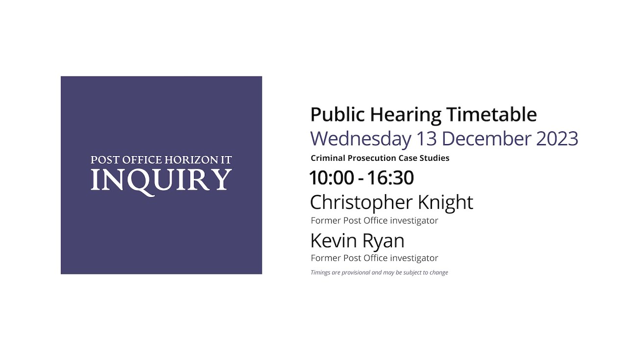 Kevin Ryan - Day 98 PM (13 December 2023) - Post Office Horizon IT Inquiry