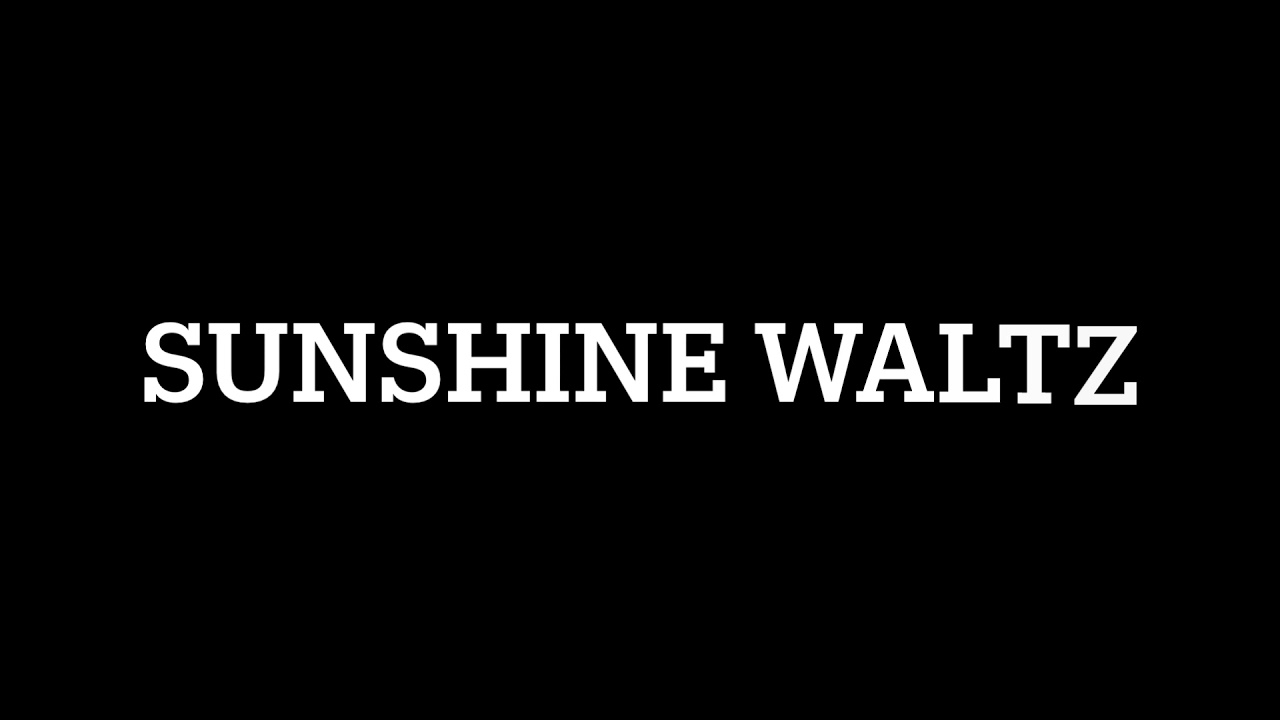 Sunshine Waltz