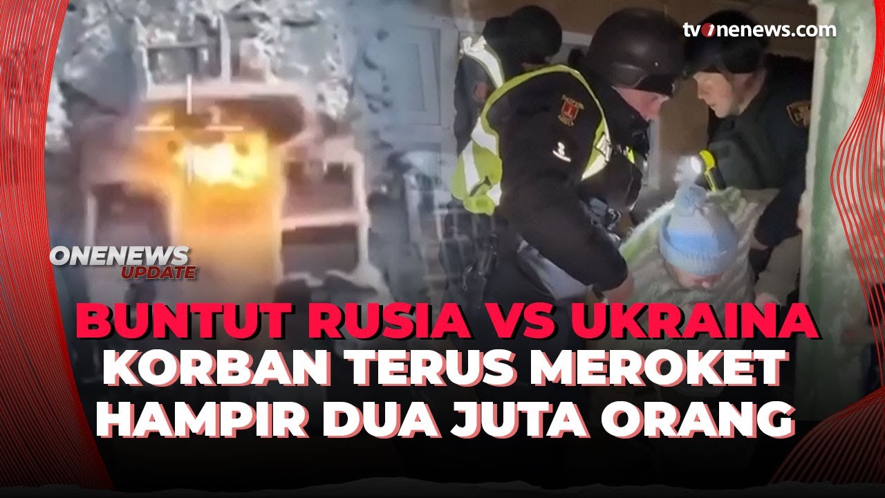 Korban Perang Rusia-Ukraina Melejit, Studi Prediksi Hampir 2 Juta Orang | OneNews Update