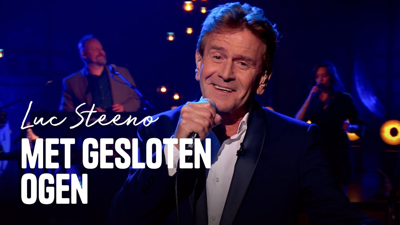Luc Steeno - ‘Met Gesloten Ogen’ | Liefde voor Muziek | Seizoen 11 | VTM