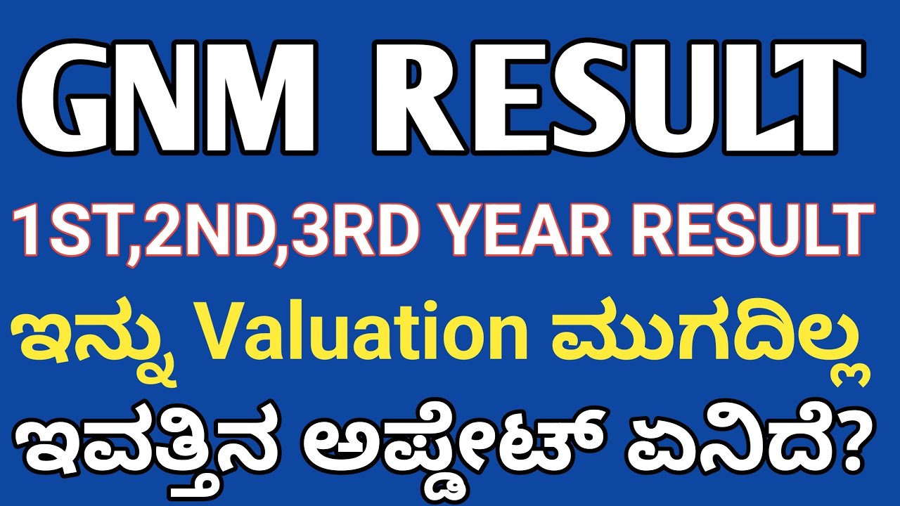 GNM 3RD YEAR RESULT DATE UPDATES 2O25 I GNM 2ND YEAR RESULT UPDATES 2O25 KARNATAKA 