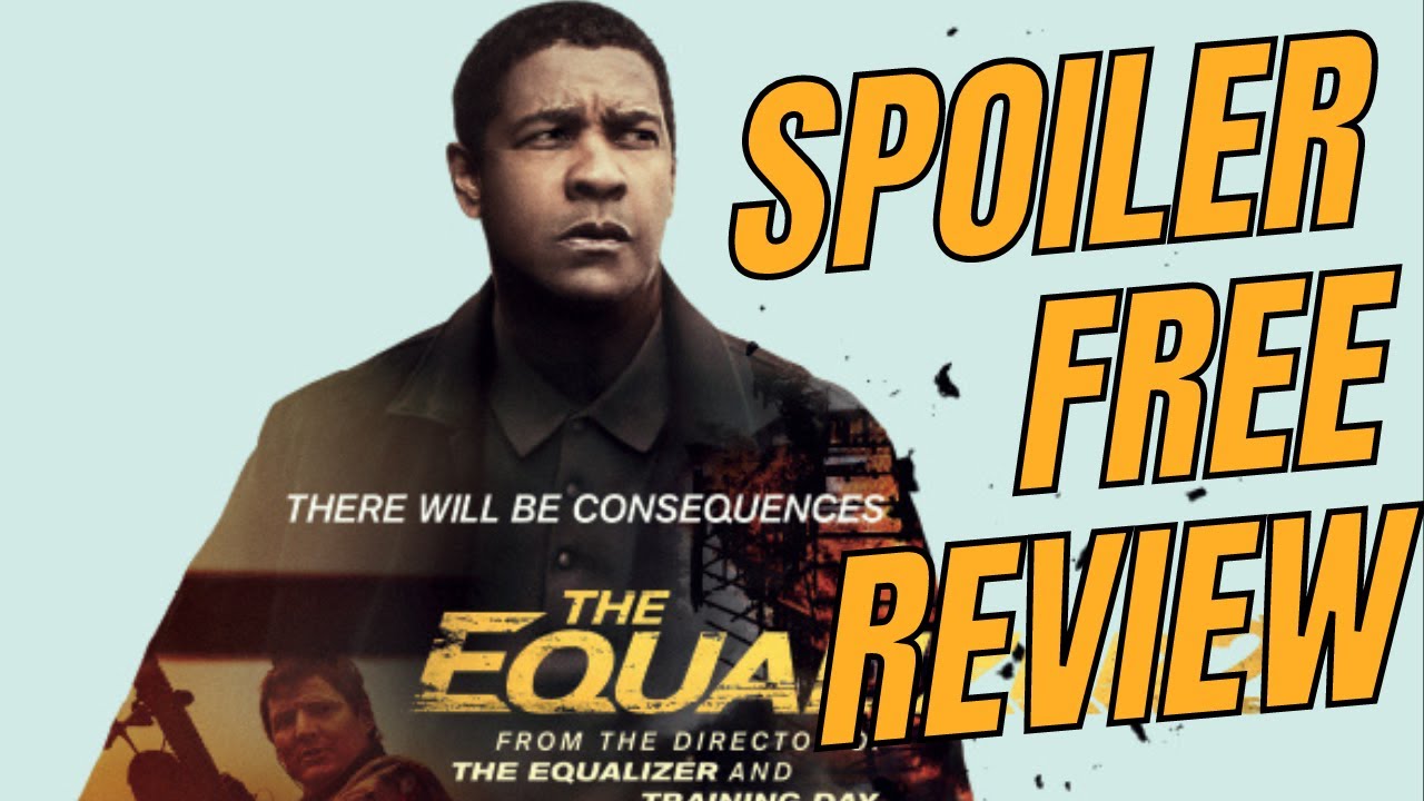 The Equalizer 2 Spoiler Free Review | The Equalizer 2018 |  Denzel Washington | #ActionMovieReview