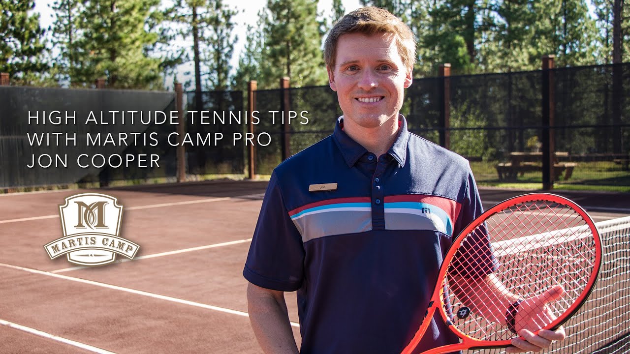 Tennis Tips for High Altitude Play